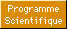 [Programme Scientifique]