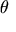 \theta