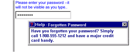 a password entry form control, with a popup window below,                           displaying instructions for retrieving a forgotten password