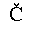 LATIN CAPITAL LETTER C WITH CARON