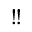 DOUBLE EXCLAMATION MARK